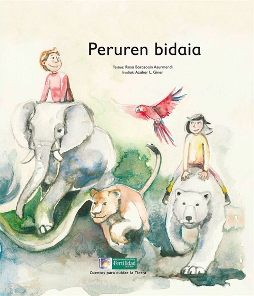 PERUREN BIDAIA (Hardcover)