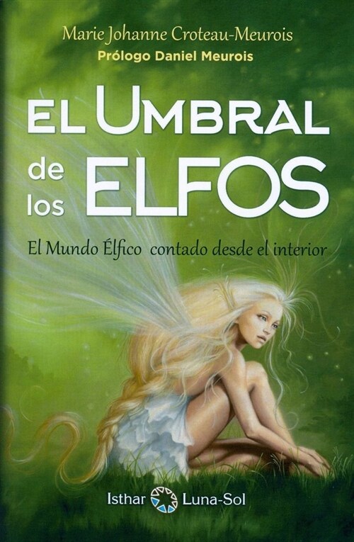 UMBRAL DE LOS ELFOS,EL (Paperback)