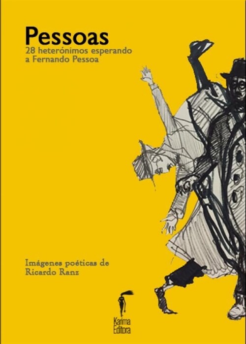 PESSOAS 28 HETERONIMOS ESPERANDO A PESSOA (Book)