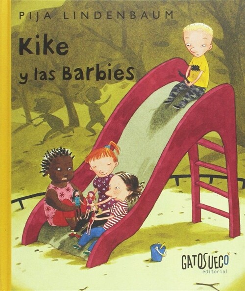 KIKE Y LAS BARBIES (Hardcover)