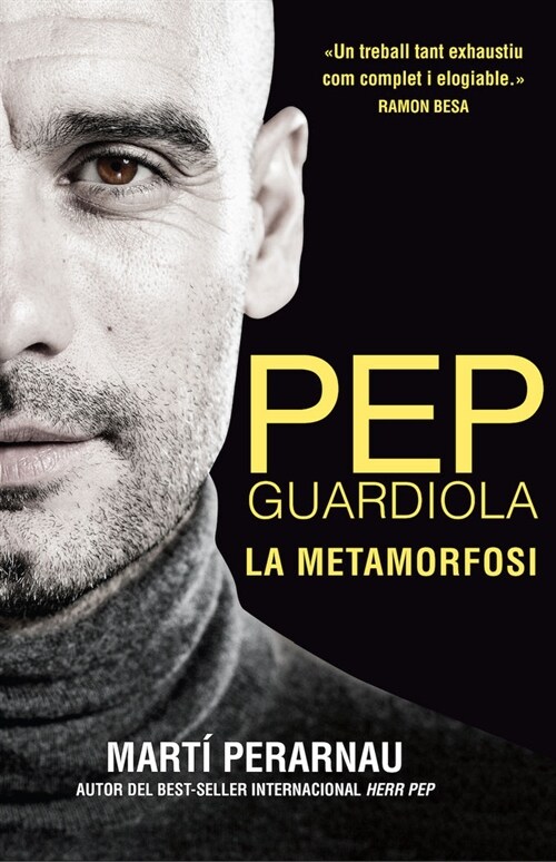 PEP GUARDIOLA LA METAMORFOSI (Paperback)