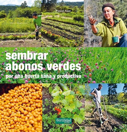 SEMBRAR ABONOS VERDES (Book)