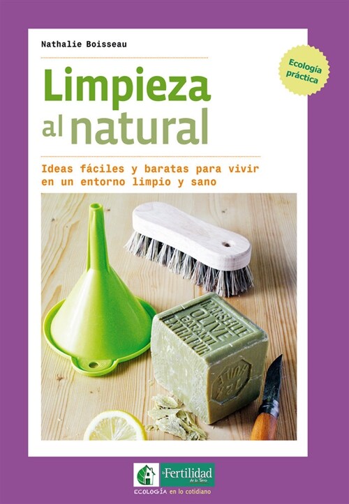 LIMPIEZA AL NATURAL (Book)