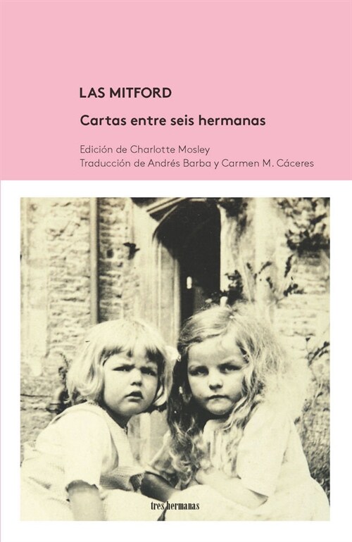 LAS MITFORD. CARTAS ENTRE SEIS (Other Book Format)