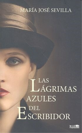 LAGRIMAS AZULES DEL ESCRIBIDOR,LAS (Paperback)