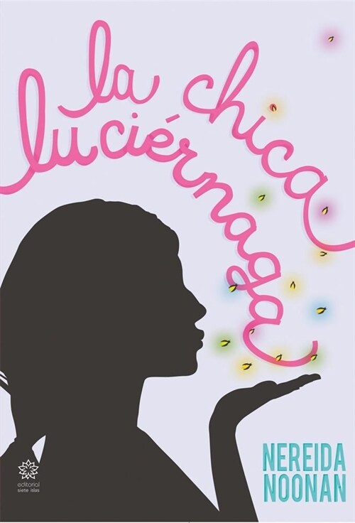 CHICA LUCIERNAGA,LA (Book)