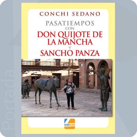 PASATIEMPOS CON DON QUIJOTE DE LA MANCHA Y SANCHO PANZA (Spiral Bound)