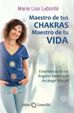 MAESTRO DE TUS CHAKRAS MAESTRO DE TU VIDA (Paperback)