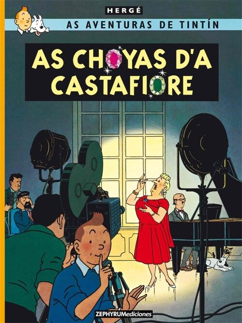 TINTIN AS CHOYAS DA CASTAFIORE ARAGONES (Paperback)