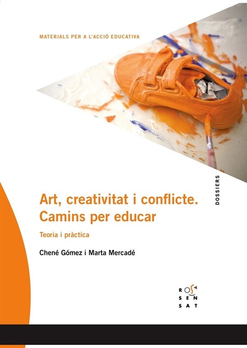 ART CREATIVITAT I CONFLICTE CAMINS PER E (Book)