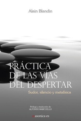 PRACTICA DE LAS VIAS DEL DESPERTAR (Paperback)