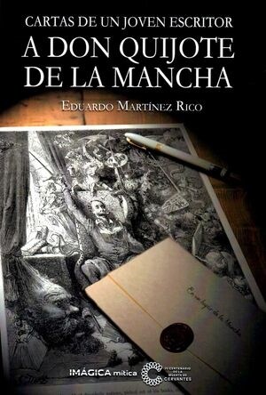 CARTAS A UN JOVEN ESCRITOR A DON QUIJOTE DE LA MANCHA (Paperback)