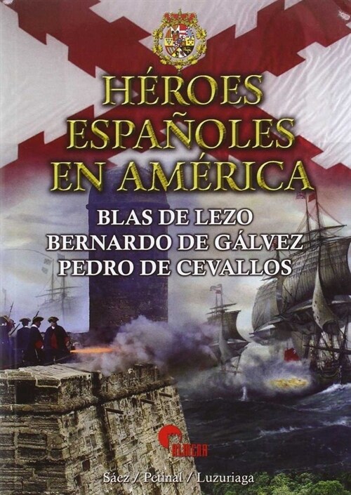 HEROES ESPANOLES EN AMERICA (Paperback)