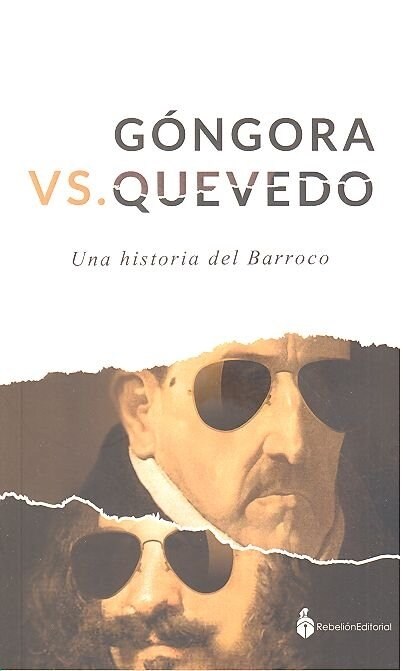 GONGORA VS QUEVEDO (Paperback)