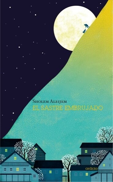 EL SASTRE EMBRUJADO (Book)