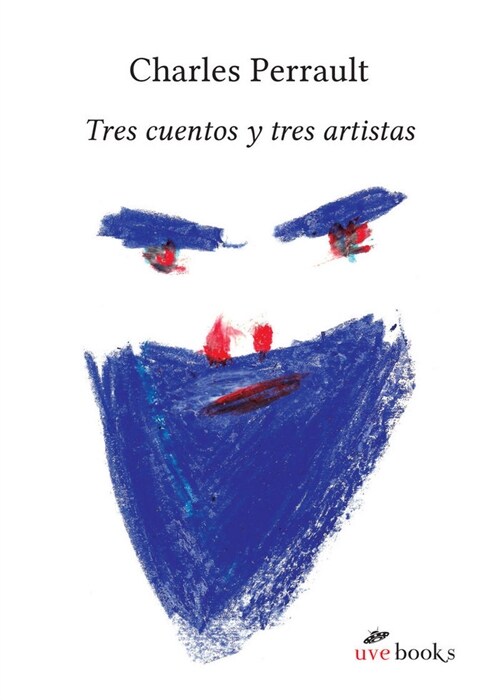 TRES CUENTOS Y TRES ARTISTAS (Paperback)