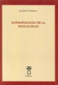 ANTROPOLOGIA DE LA SEXUALIDAD (Paperback)