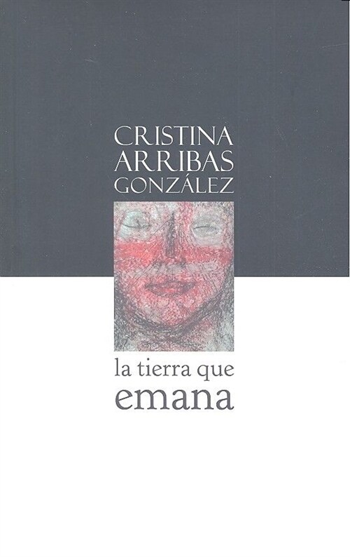 TIERRA QUE EMANA,LA (Paperback)