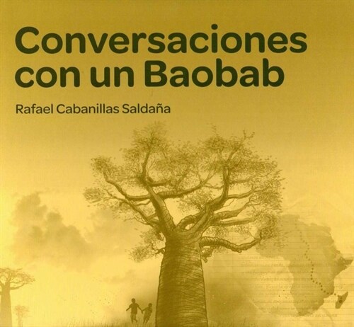 CONVERSACIONES CON UN BAOBA (Paperback)