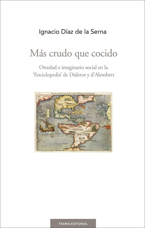 MAS CRUDO QUE COCIDO (Book)