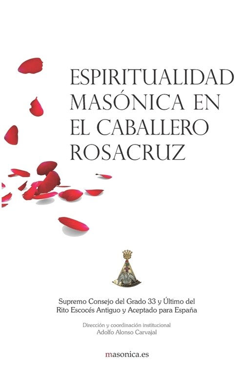 Espiritualidad mas?ica en el Caballero Rosacruz (Paperback)