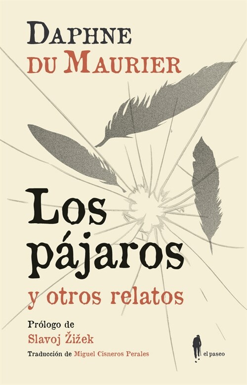 PAJAROS Y OTROS RELATOS,LOS (Paperback)