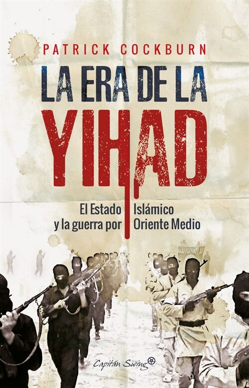 ERA DE LA YIHAD,LA (Paperback)