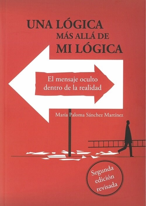UNA LOGICA MAS ALLA DE MI LOGICA (Paperback)