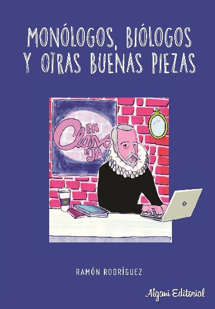 MONOLOGOS, BIOLOGOS Y OTRAS BUENAS PIEZAS (Paperback)