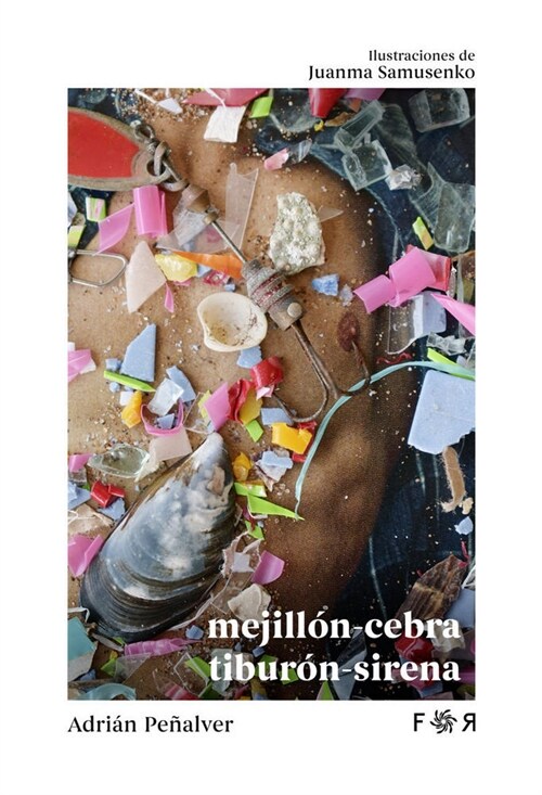 MEJILLON CEBRA TIBURON SIRENA (Paperback)