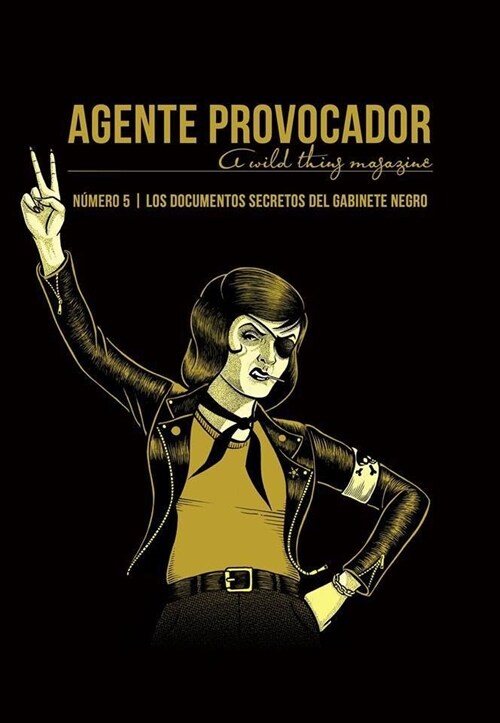 AGENTE PROVOCADOR 5 A WILD THING MAGAZINE (Paperback)