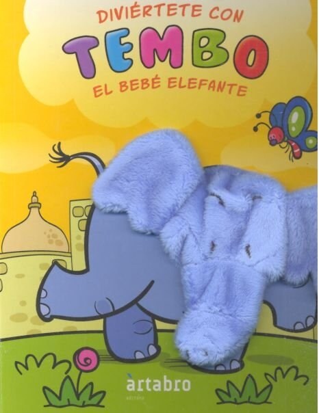 DIVIERTETE CON TEMBO EL BEBE ELEFANTE (Book)