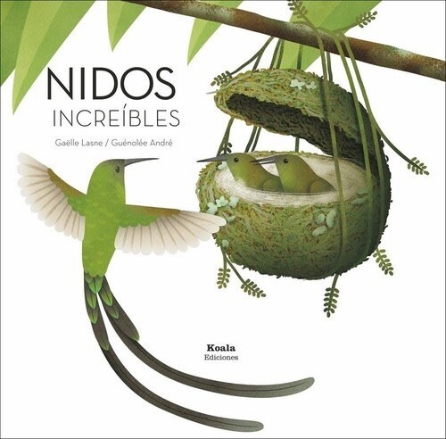 NIDOS INCREIBLES (Hardcover)