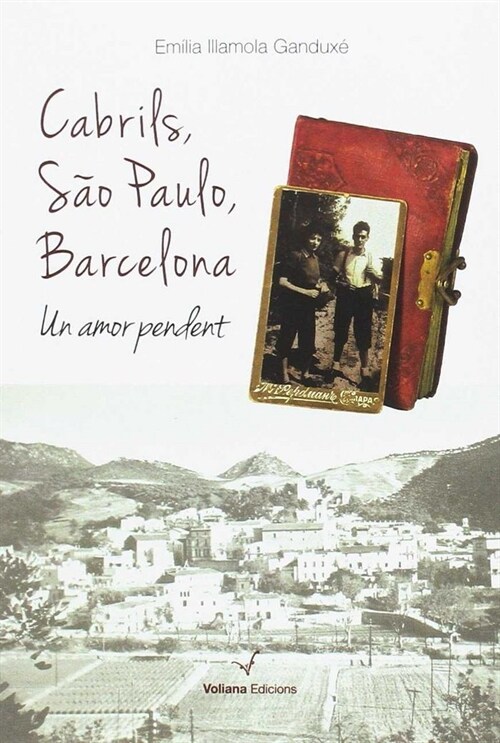 CABRILS, SAO PAULO, BARCELONA (Paperback)