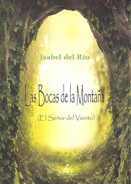 BOCAS DE LA MONTANA,LAS (Paperback)