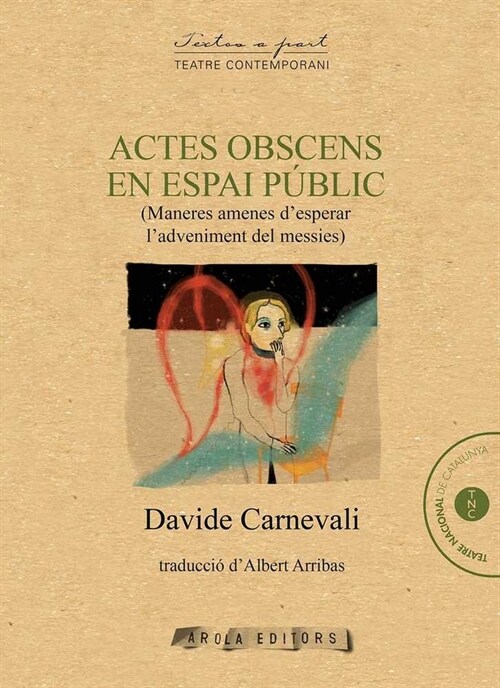 ACTES OBSCENS EN ESPAI PUBLIC (Paperback)