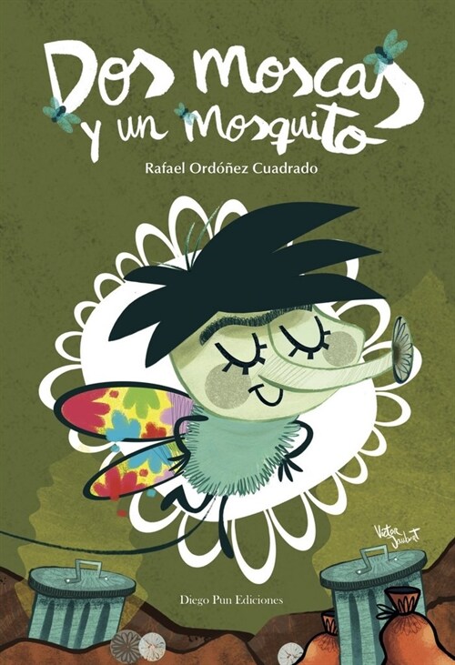 DOS MOSCAS Y UN MOSQUITO (Book)