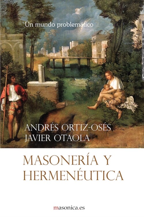 MASONERIA Y HERMENEUTICA (Paperback)