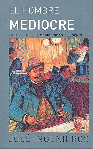 HOMBRE MEDIOCRE,EL (Book)