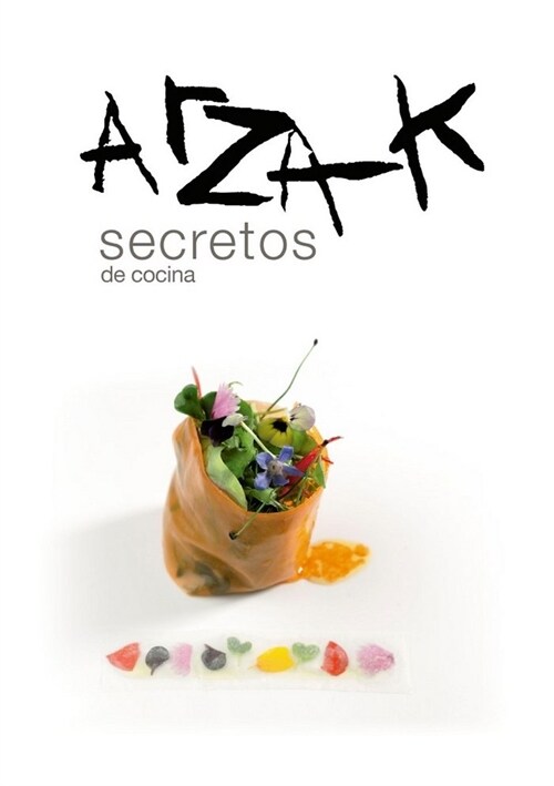 ARZAK SECRETOS DE COCINA (Book)