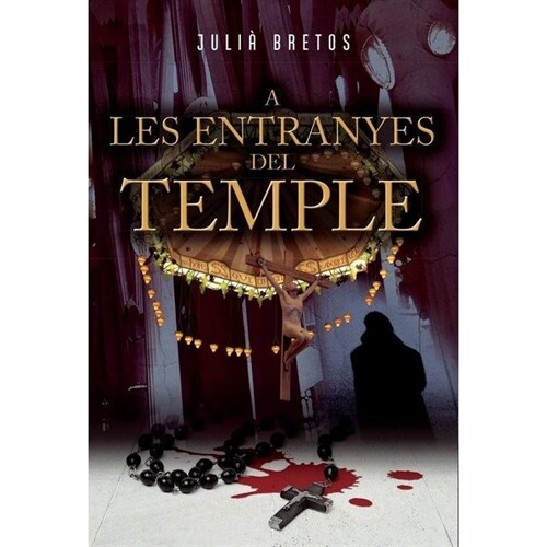 A LES ENTRANYES DEL TEMPLE (Paperback)