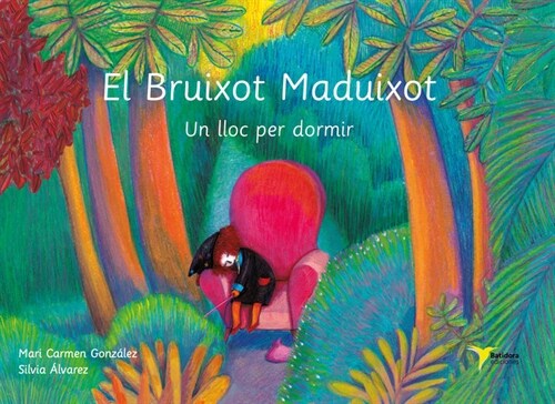 EL BRUIXOT MADUIXOT (Hardcover)