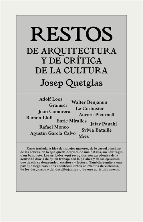RESTOS DE ARQUITECTURA Y CRITICA DE LA CULTURA (Book)
