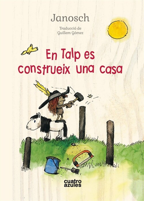 EN TALP ES CONSTRUEIX UNA CASA - CAT (Hardcover)