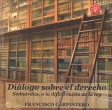 DIALOGO SOBRE EL DERECHO (Paperback)