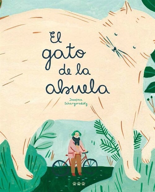 GATO DE LA ABUELA,EL (Hardcover)