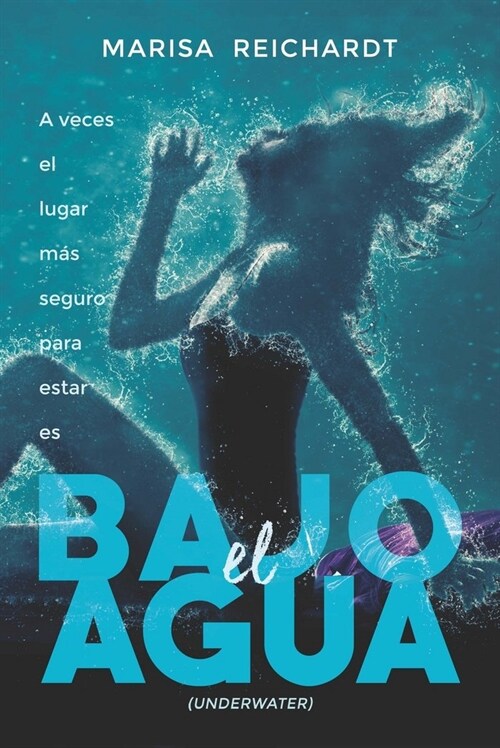 BAJO EL AGUA (Book)