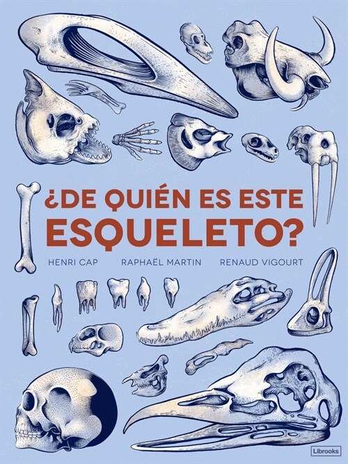 DE QUIEN ES ESTE ESQUELETO (Book)