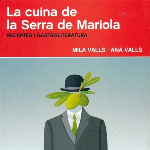 CUINA DE LA SERRA DE MARIOLA,LA (Paperback)