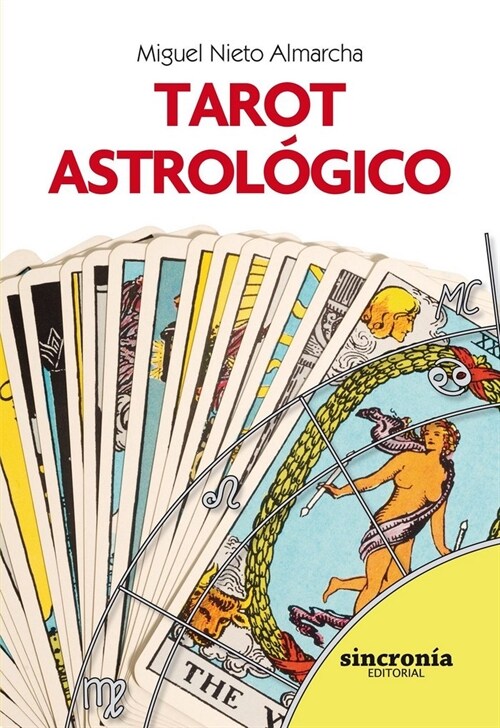 TAROT ASTROLOGICO (Paperback)